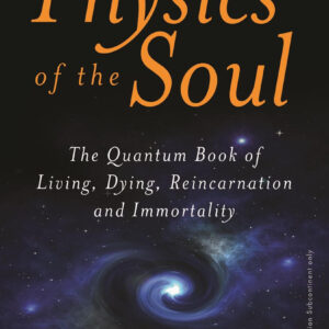 Physics of the Soul